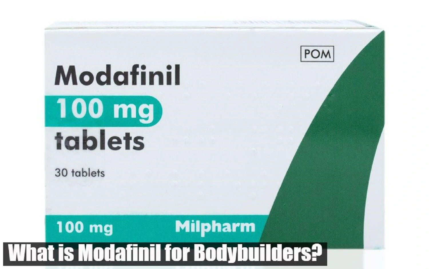 What is Modafinil for Bodybuilders